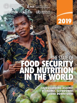 cover image of The State of Food Security and Nutrition in the World 2019